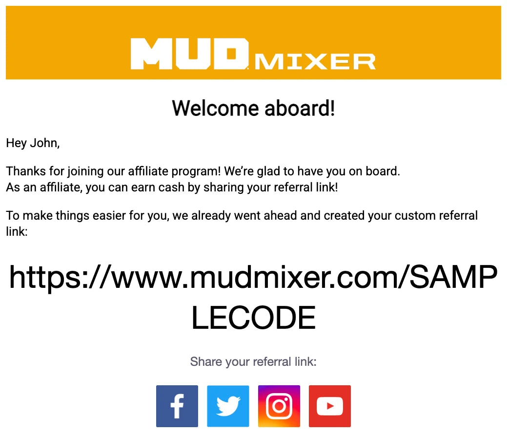 MudMixer welcome email with a custom referral link